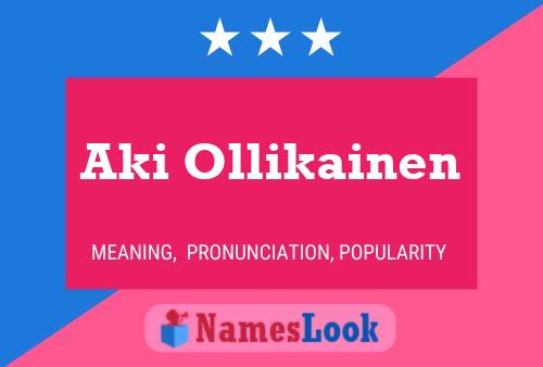 Aki Ollikainen Name Poster