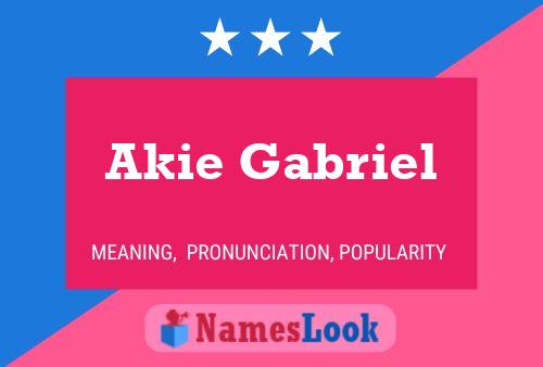 Akie Gabriel Name Poster