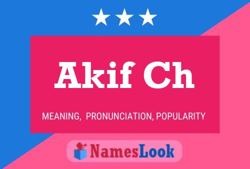 Akif Ch Name Poster