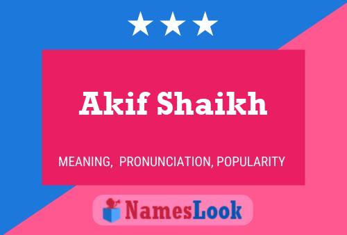 Akif Shaikh Name Poster