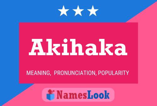 Akihaka Name Poster