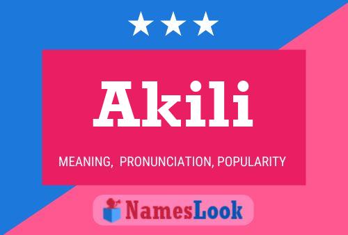 Akili Name Poster