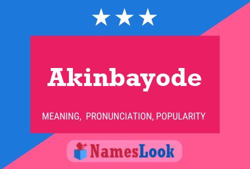 Akinbayode Name Poster