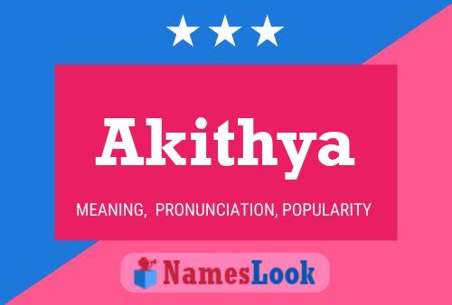 Akithya Name Poster