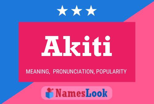 Akiti Name Poster