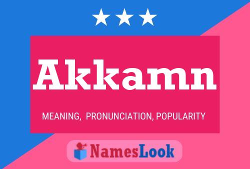 Akkamn Name Poster