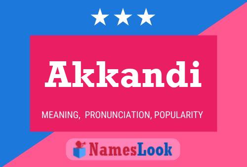 Akkandi Name Poster