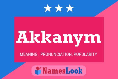 Akkanym Name Poster