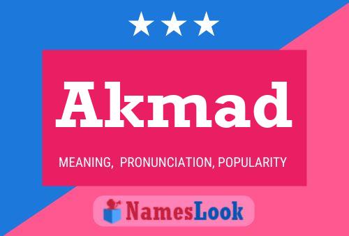 Akmad Name Poster