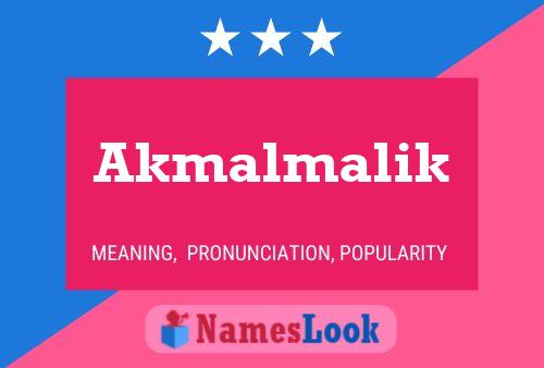 Akmalmalik Name Poster