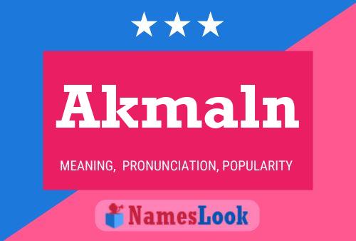 Akmaln Name Poster