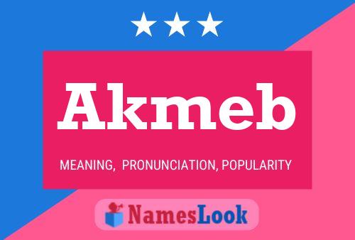 Akmeb Name Poster