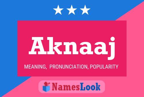 Aknaaj Name Poster