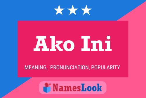 Ako Ini Name Poster