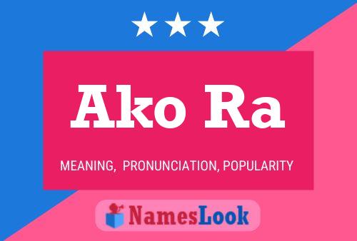 Ako Ra Name Poster