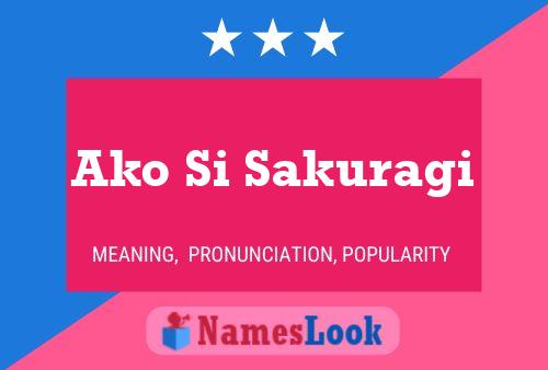 Ako Si Sakuragi Name Poster