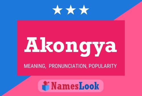 Akongya Name Poster