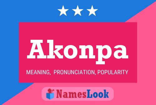 Akonpa Name Poster