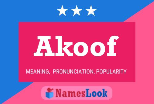 Akoof Name Poster