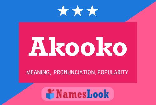 Akooko Name Poster