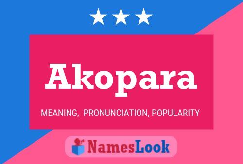 Akopara Name Poster