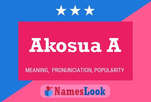 Akosua A Name Poster