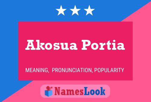 Akosua Portia Name Poster