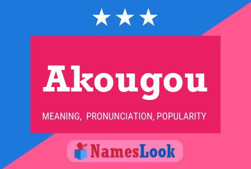 Akougou Name Poster