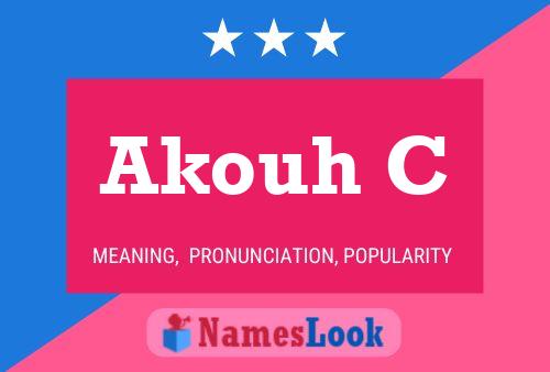 Akouh C Name Poster