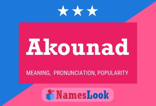 Akounad Name Poster