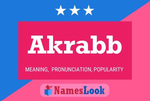 Akrabb Name Poster