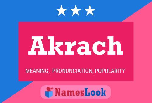 Akrach Name Poster