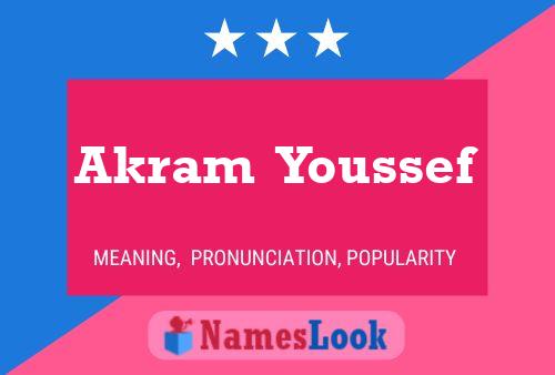 Akram  Youssef Name Poster