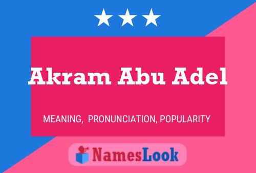 Akram Abu Adel Name Poster