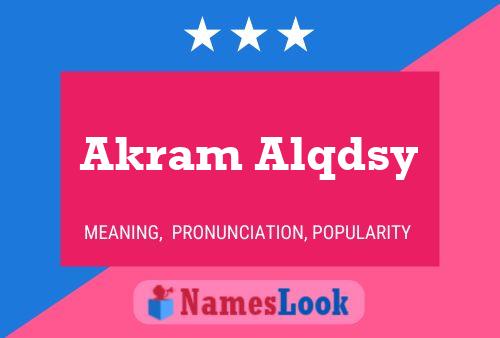 Akram Alqdsy Name Poster