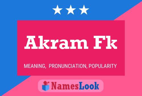 Akram Fk Name Poster