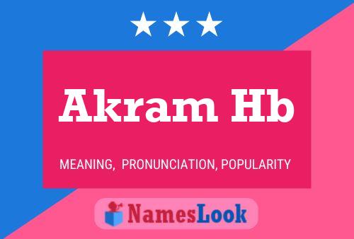 Akram Hb Name Poster