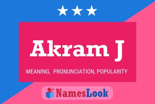 Akram J Name Poster