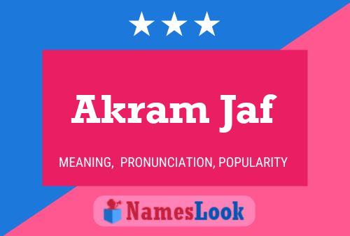 Akram Jaf Name Poster