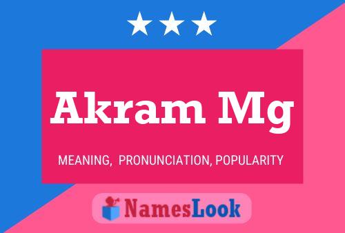 Akram Mg Name Poster