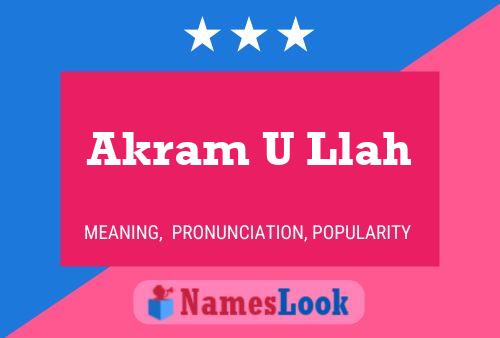 Akram U Llah Name Poster