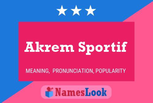 Akrem Sportif Name Poster