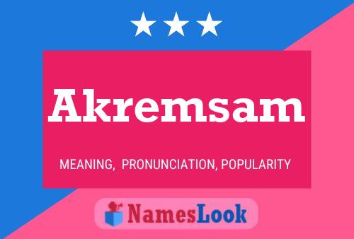 Akremsam Name Poster