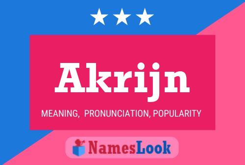 Akrijn Name Poster