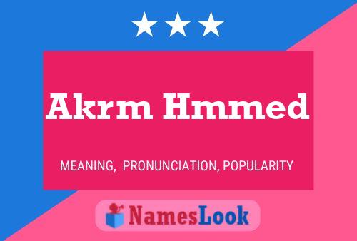 Akrm Hmmed Name Poster