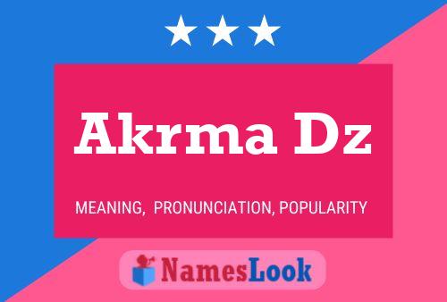 Akrma Dz Name Poster