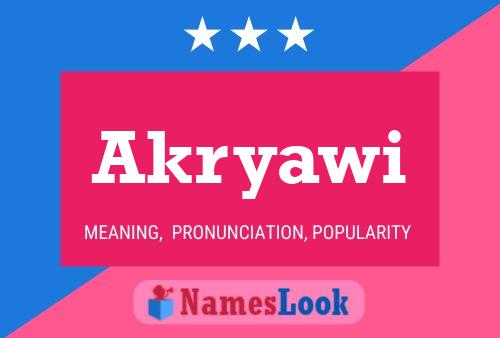 Akryawi Name Poster