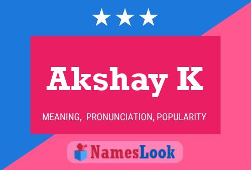 Akshay K Name Poster