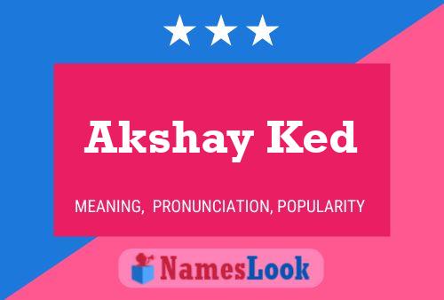 Akshay Ked Name Poster