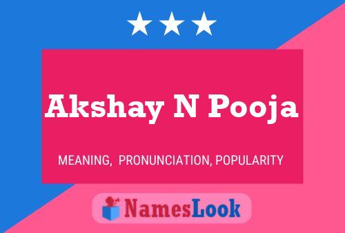 Akshay N Pooja Name Poster